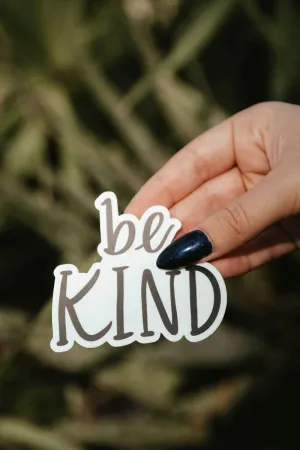 Be Kind Sticker