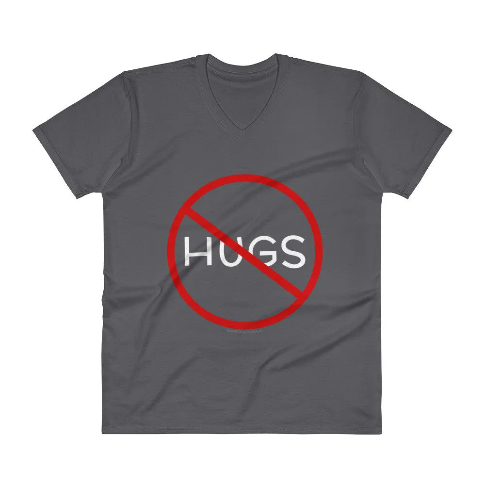 No Hugs Don't Touch Me Introvert Personal Space PSA V-Neck T-Shirt