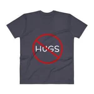No Hugs Don't Touch Me Introvert Personal Space PSA V-Neck T-Shirt